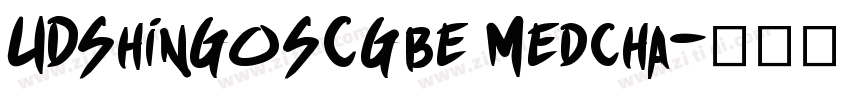 UDShinGoSCGbe Medcha字体转换